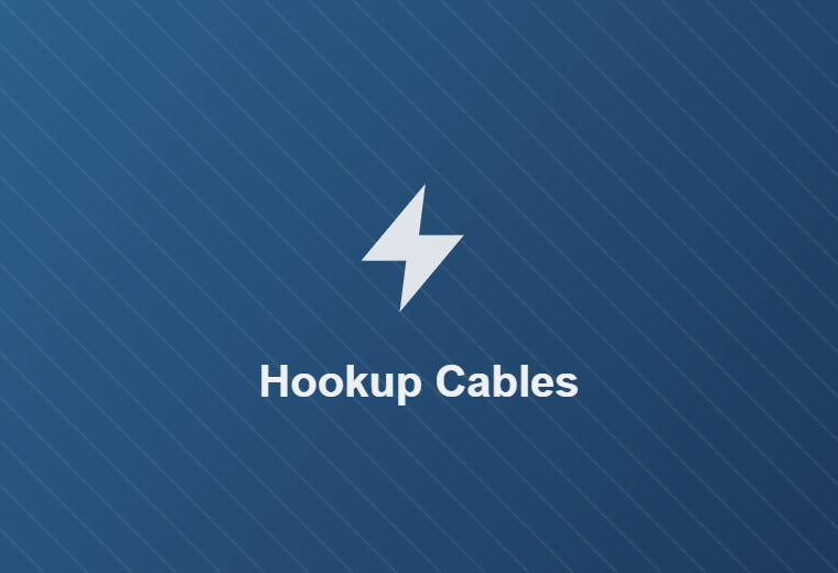 Hookup Cables